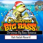 Christmas Big Bass Bonanza Raih Hadiah Menarik