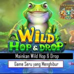 Mainkan Wild Hop Drop Game Seru yang Menghibur