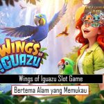 Wings of Iguazu Slot Game Bertema Alam yang Memukau