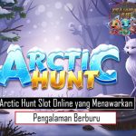 Arctic Hunt Slot Online yang Menawarkan Pengalaman Berburu