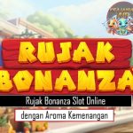 Rujak Bonanza Slot Online dengan Aroma Kemenangan