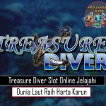 Treasure Diver Slot Online Jelajahi Dunia Laut Raih Harta Karun