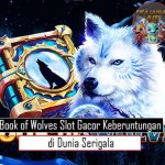 Book of Wolves Slot Gacor Keberuntungan di Dunia Serigala