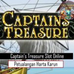 Captain’s Treasure Slot Online Petualangan Harta Karun