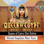 Queen of Cairo Slot Online Nikmati Keajaiban Mesir Kuno