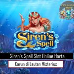 Siren's Spell Slot Online Harta Karun di Lautan Misterius