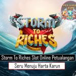 Storm To Riches Slot Online Petualangan Seru Menuju Harta Karun