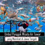 Umbul Ponggok Wisata Air Tawar yang Memikat di Jawa Tengah