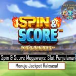 Spin & Score Megaways