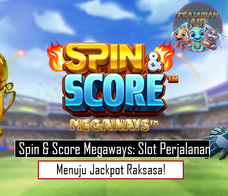 Spin & Score Megaways