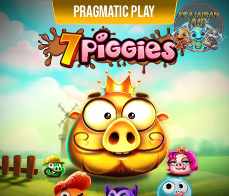 Fakta Unik Tentang Slot Untung 7 Piggies yang Jarang Diketahui!