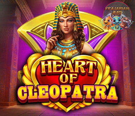 Apa yang Membuat Heart of Cleopatra Begitu Istimewa?