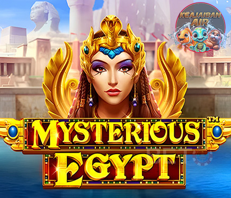 Serunya Slot Mysterious Egypt, Bawa Pulang Kemenangan Besar!