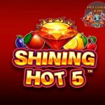 Terungkap! Slot Shining Hot 5 Jadi Favorit Para Slotter Handal